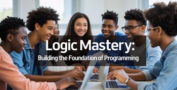 Logic-Mastery_-Building-the-Foundation-of-Programming-1-1