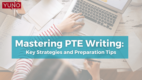 Mastering PTE Writing: Key Strategies and Preparation Tips
