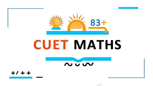 CUET Mathematics Mastery Program