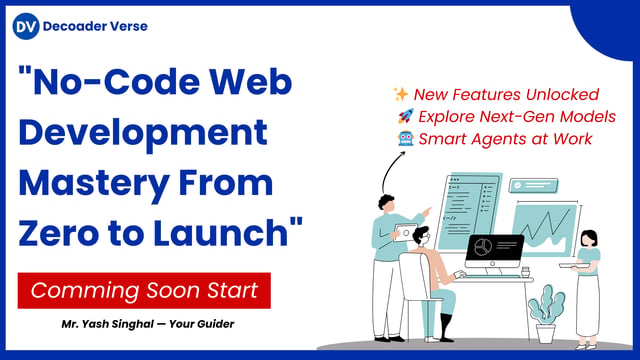 No-Code Web Development Mastery: From Zero to Launch