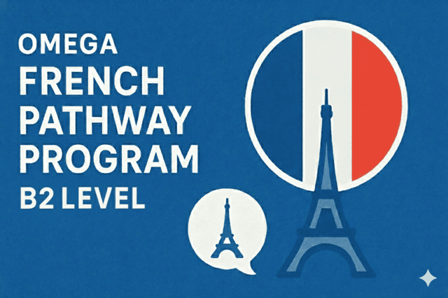 Omega French Pathway Program – B2 Level