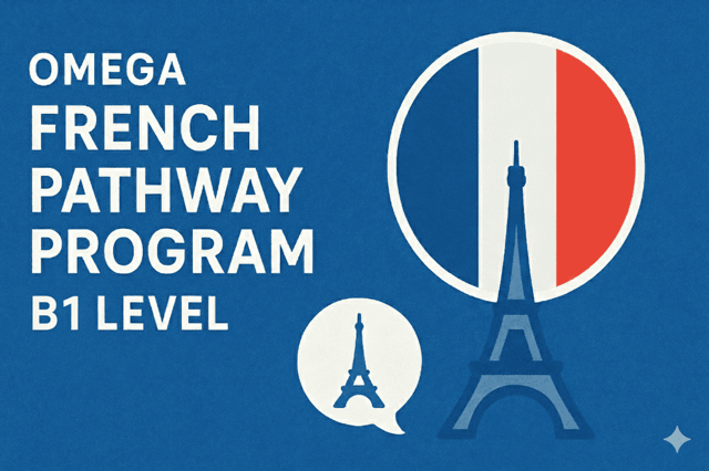Omega French Pathway Program – B1 Level