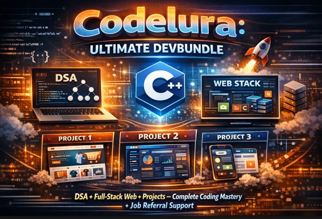 Codelura: Ultimate DevBundle (Combo: 400+ DSA Questions + C++ + WebStack + 3 Projects)