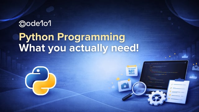 Python - What You Actually Need