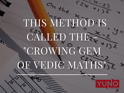 Vedic Maths Worksheet on Multiplication: Urdhva Tiryagbhyam (Vertically Crosswise)