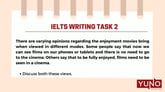 IELTS Discussion Essay on Films With Sample Answer (Without Opinion and With Opinion)