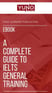 Ebook: A Complete Guide to IELTS General Training