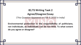 11 Feb 2023 IELTS Agree/Disagree Essay on Environmental Protection