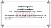 17 March 2023 IELTS Agree Disagree Essay on Punishment