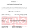 Exercise 4: Past Perfect Continuous Tense
