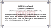 7 October 2023 IELTS Agree Disagree Essay on Reading