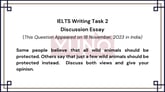 18 November 2023 IELTS Discussion Essay on Wild Animals