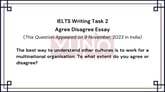 9 November 2023 IELTS Agree Disagree Essay on Culture
