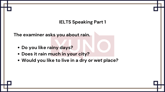29 November 2023 IELTS Speaking Part 1 Rain Sample Answer