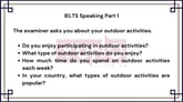 21 January 2024 IELTS Speaking Part 1 Outdoor Activities Sample Answer
