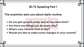 19 March 2024 IELTS Speaking Part 1 Daily routine Sample Answer