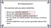 25 February 2024 IELTS Speaking Part 1 Celebrities Sample Answer