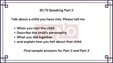 19 May 2024 IELTS Speaking Part 2,3 Children Sample Answer