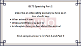 1 June 2024 IELTS Speaking Part 2,3 Animal Sample Answer