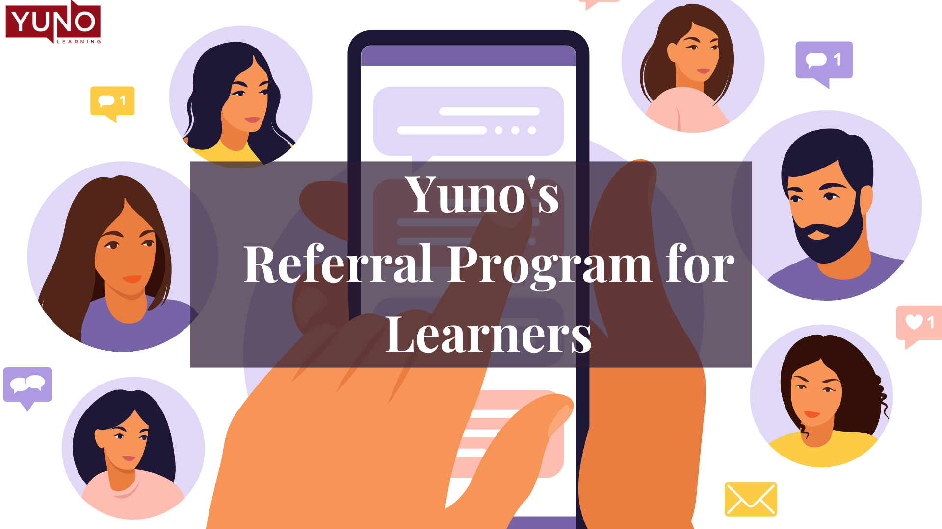 Yuno’s Referral Program for Learners | Yuno Learning