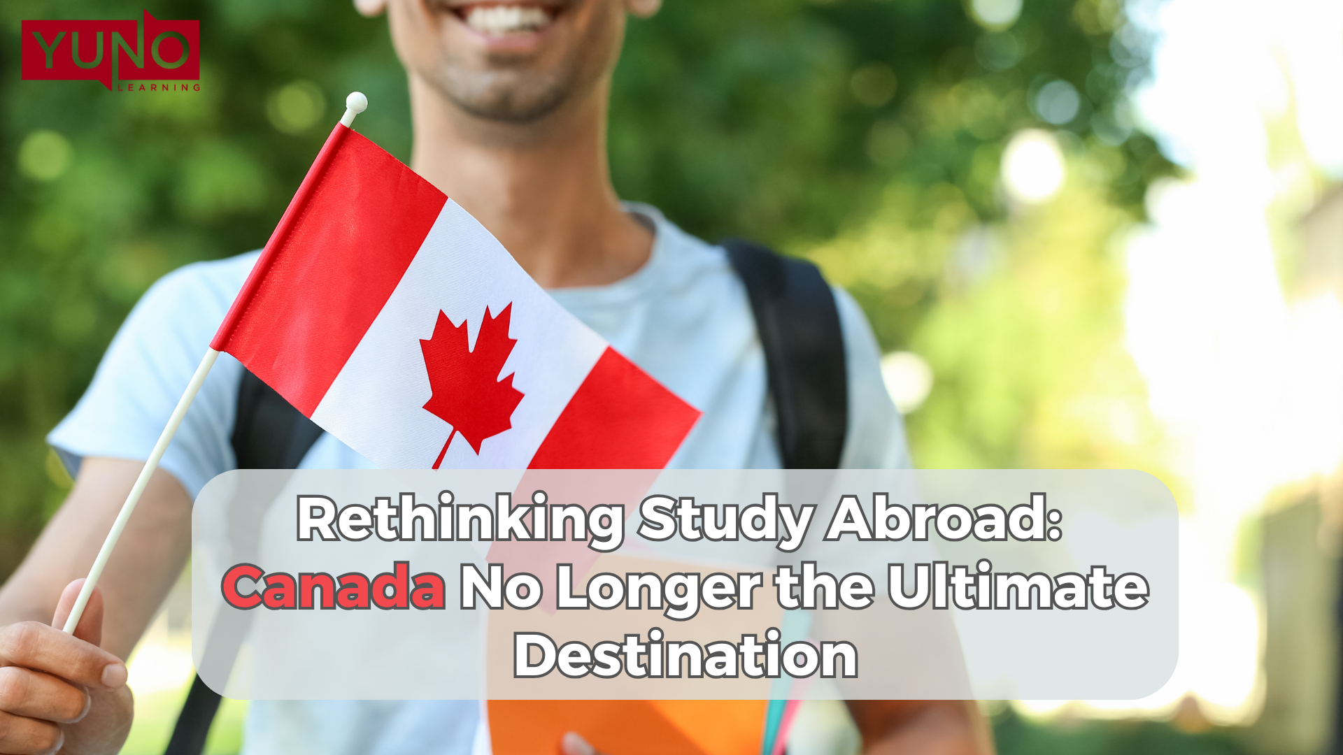 Rethinking Study Abroad Canada No Longer the Ultimate Destination