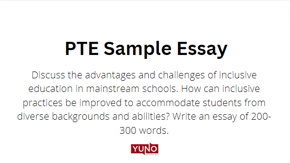 PTE Sample Essay responses - Yuno Learning