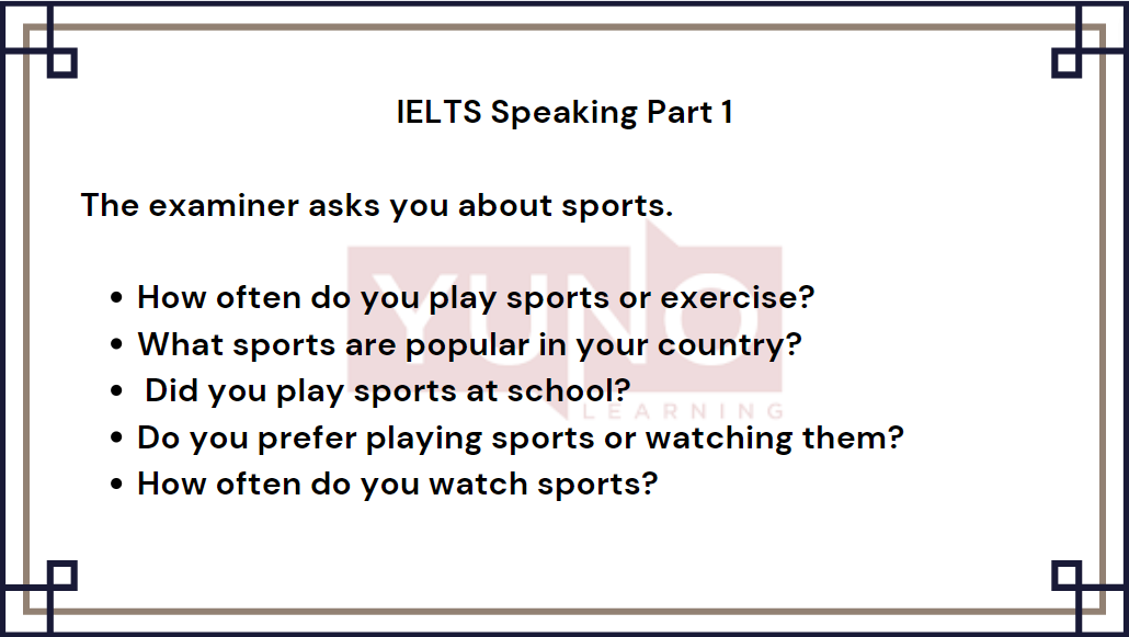 IELTS Speaking 2024 Questions and Answers - Yuno Learning