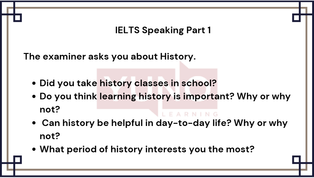24 March 2025 IELTS Speaking Part 1 History Sample Answer