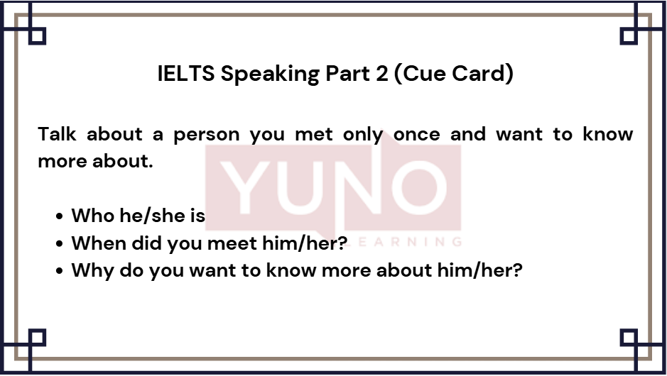 30 January 2026 IELTS Speaking Part 2 and 3 A Person You Met Once.
